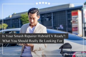 Parramatta Smash Repairs Blog Post – Is Your Repairer Ready? – Electric Car Repair in Sydney